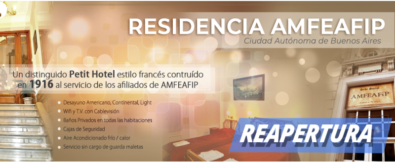 REAPERTURA DE LA RESIDENCIA AMFEAFIP