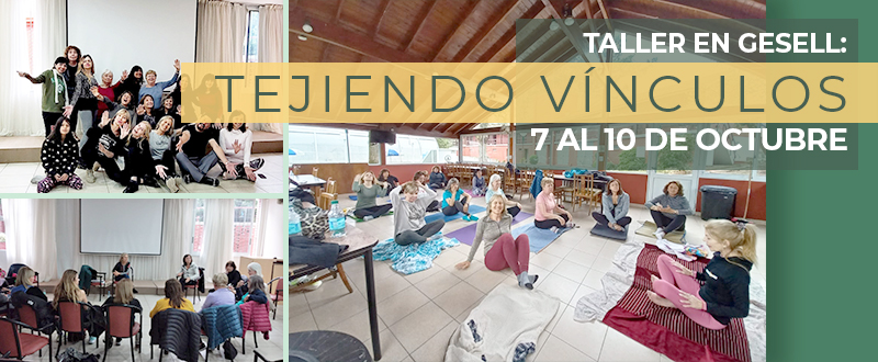 El Taller en Gesell: Tejiendo vínculos.